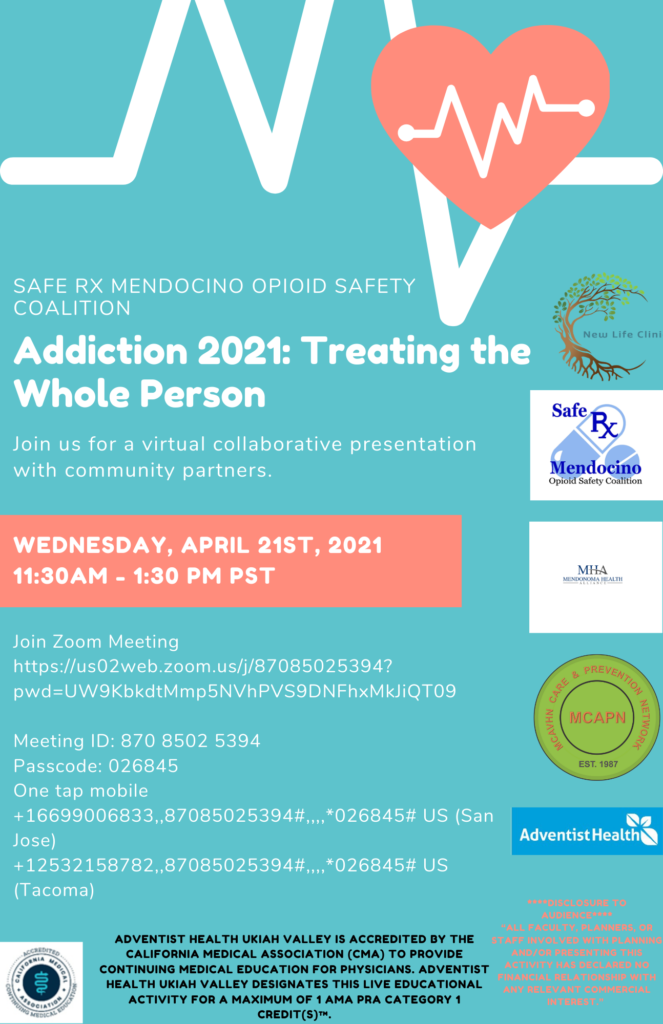 Addiction 2021:  Treating The Whole Person - April 22 & 28