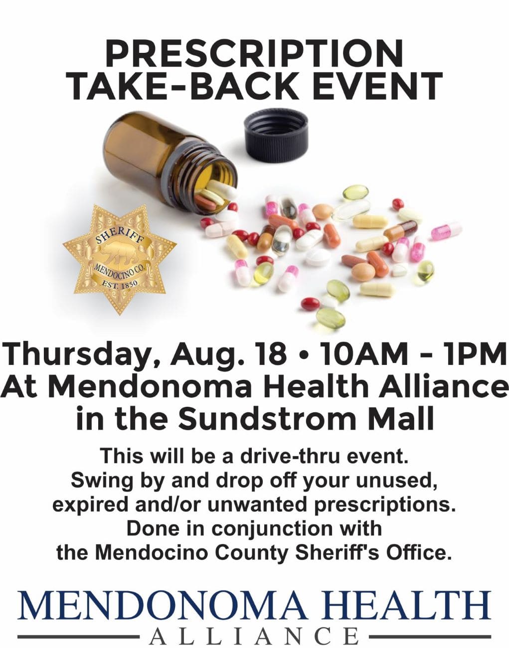 Prescription Take-Back event flyer, showing a spilled prescription bottle of pills, for Mendonoma Health Alliance August 18th event at Sundstrom Mall in Gualala.