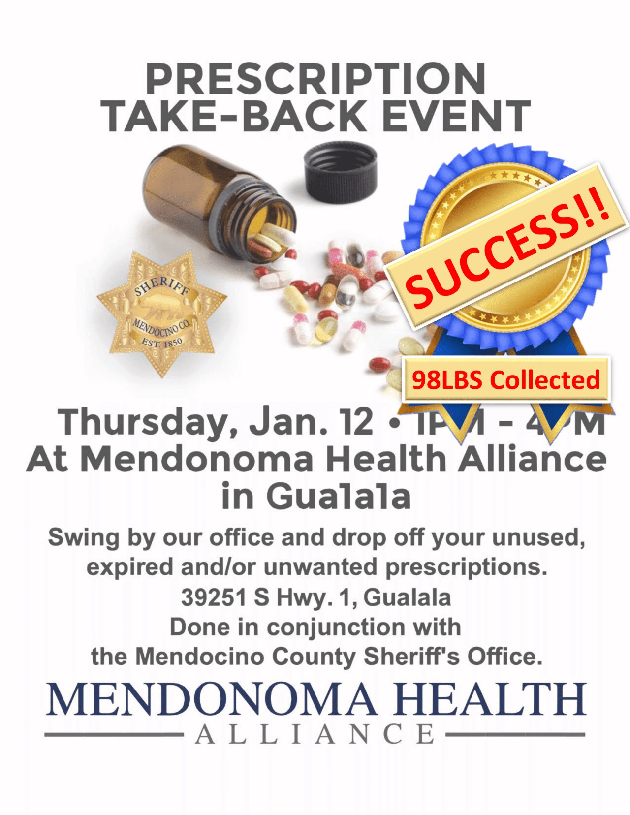 Rx Take-Back flyer from January 12 2023 with a sheriff's badge and a bottle of spilled pills and a blue award ribbon stating 98lbs collected - Success!