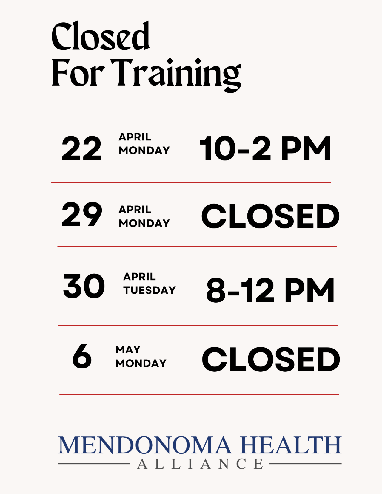 Beige Office Closed for training flyer. Lists the dates, times, and days of the week.