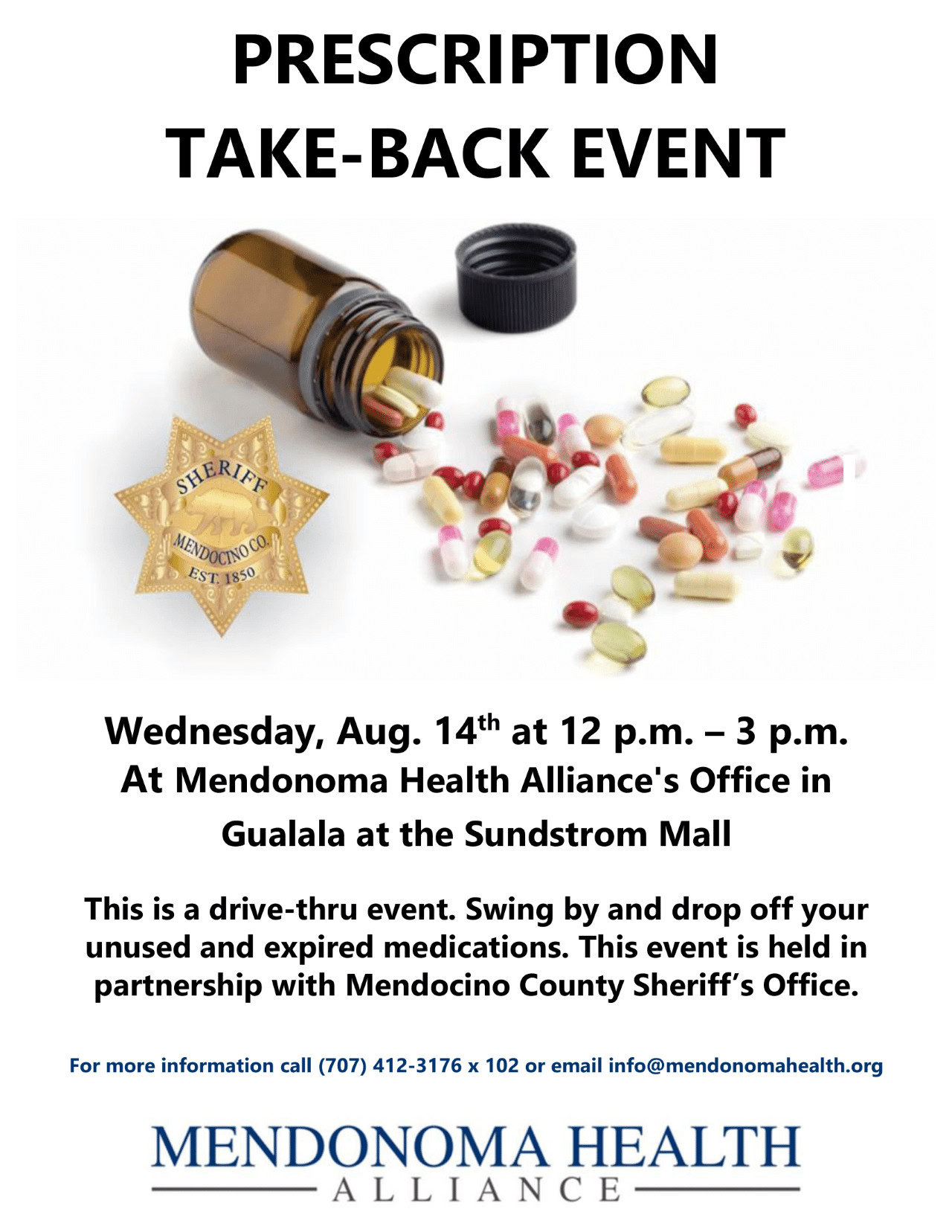 Prescription Take-Back event flyer, showing a spilled prescription bottle of pills, all colors, next to a Mendocino County Sheriff's badge for Mendonoma Health Alliance November 29 event at Sundstrom Mall in Gualala.